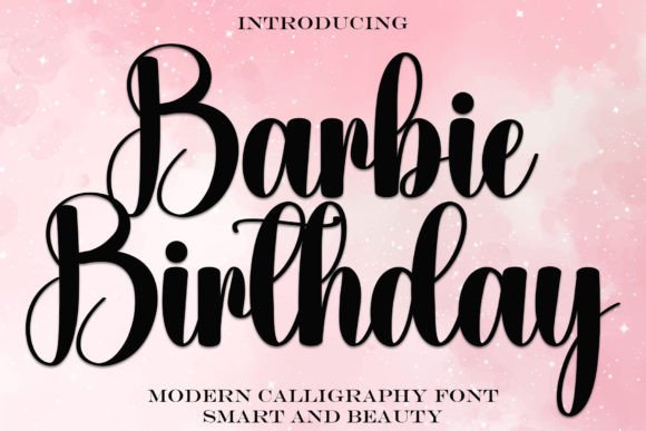 Barbie Birthday Font: Elevating Small Business Branding