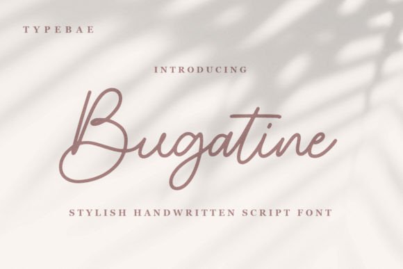 Bugatine Font: Elegant Script for Editorial Design