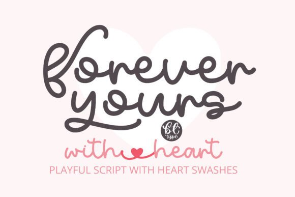 Forever Yours Font: A Designer’s Branding Test