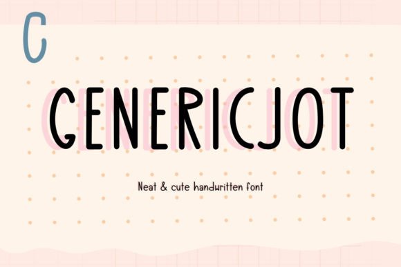 Genericjot Font Review for Digital Design