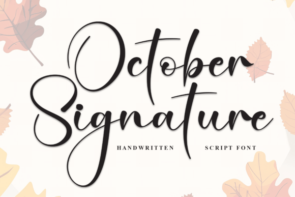 October Signature Font: Elevating Campaign Visuals