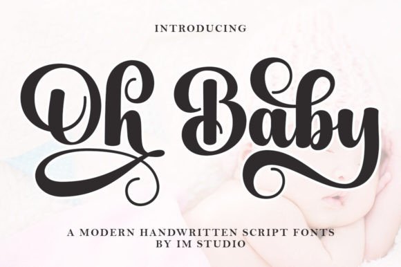 Oh Baby Font: A Handwritten Typeface for Editorial Design