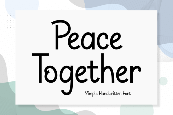 Peace Together: A Handwritten Font That Elevates Small Business Branding